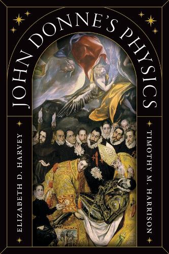 Бумажная книга «John Donne's Physics», авторов Элизабет Д. Харви, Тимоти М. Харрисон - фото №1