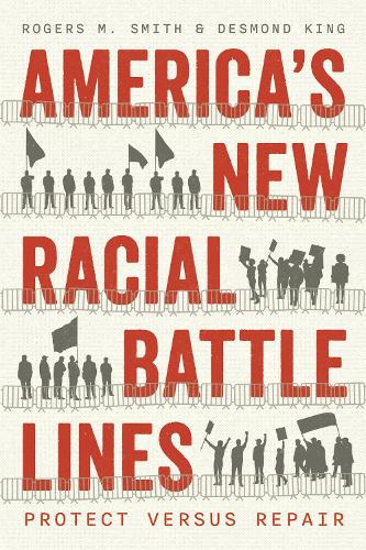 Бумажная книга «America’s New Racial Battle Lines: Protect versus Repair», автор Роджерс М. Смит - фото №1
