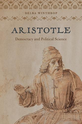 Паперова книга «Aristotle: Democracy and Political Science», автор Дельба Вінтроп - фото №1