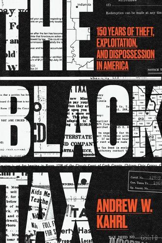Бумажная книга «The Black Tax: 150 Years of Theft, Exploitation, and Dispossession in America», автор Эндрю В. Керл - фото №1