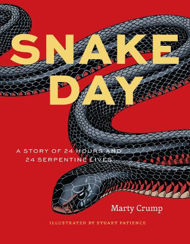 Paper book «Snake Day: A Story of 24 Hours and 24 Serpentine Lives», author Marty Crump - фото №1