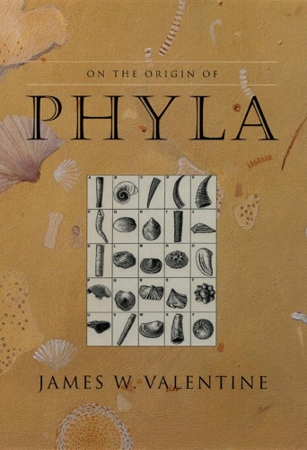 Паперова книга «On the Origin of Phyla», автор Джеймс В. Валентайн - фото №1