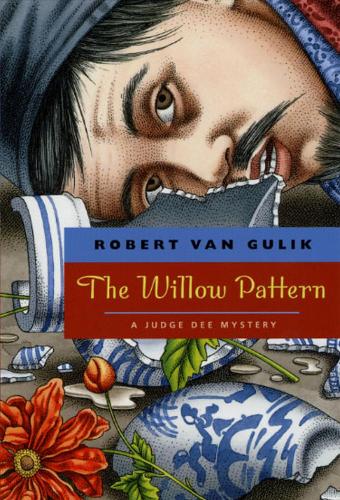 Бумажная книга «The Willow Pattern: A Judge Dee Mystery», автор Роберт ван Гулик - фото №1