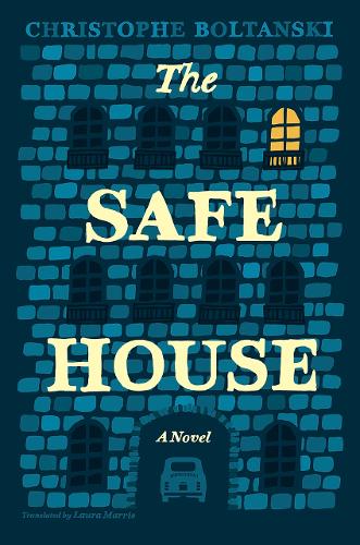 Бумажная книга «The Safe House: A Novel», автор Кристоф Болтански - фото №1