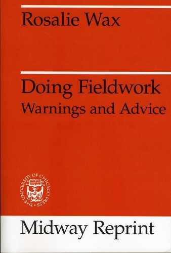 Паперова книга «Doing Fieldwork: Warnings and Advice», автор Розалі Вакс - фото №1