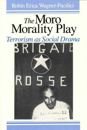Бумажная книга «The Moro Morality Play: Terrorism as Social Drama», автор Робин Вагнер-Пацифичи - фото №1