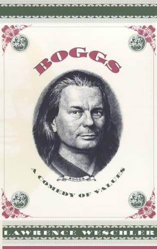 Паперова книга «Boggs: A Comedy of Values», автор Лоуренс Вешлер - фото №1