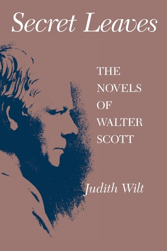 Бумажная книга «Secret Leaves: The Novels of Walter Scott», автор Джудит Уилт - фото №1