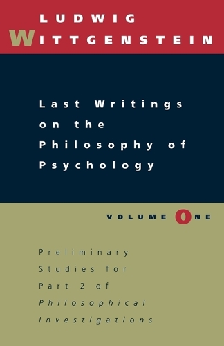 Бумажная книга «Last Writings on the Philosophy of Psychology», автор Людвиг Витгенштейн - фото №1