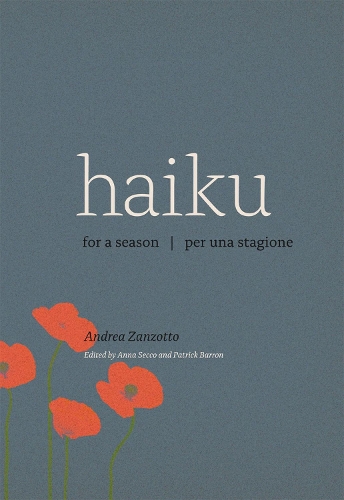 Бумажная книга «Haiku for a Season / Haiku per una stagione», автор Андреа Занзотто - фото №1