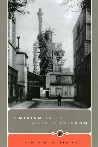 Паперова книга «Feminism and the Abyss of Freedom», автор Лінда М. Г. Зеріллі - фото №1