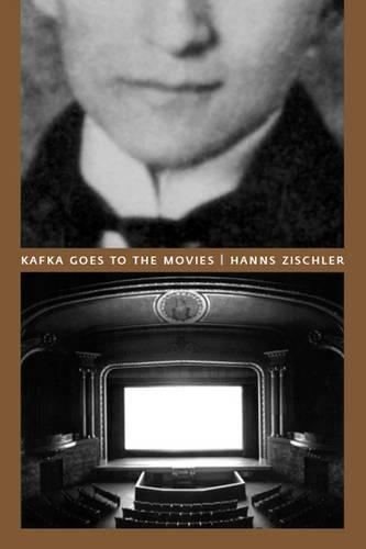 Паперова книга «Kafka Goes to the Movies», автор Ганс Зішлер - фото №1