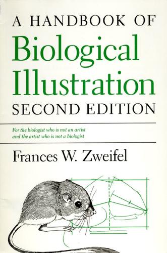 Паперова книга «A Handbook of Biological Illustration», автор Френсіс В. Цвайфель - фото №1