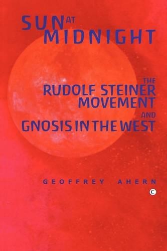 Бумажная книга «Sun at Midnight: The Rudolf Steiner Movement and Gnosis in the West», автор Джеффри Ахерн - фото №1