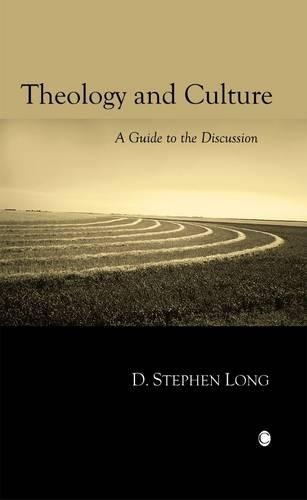 Бумажная книга «Theology and Culture: A Guide to the Discussion», автор Д. Стивен Лонг - фото №1