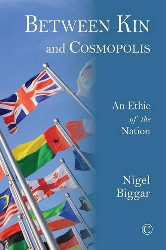 Бумажная книга «Between Kin and Cosmopolis: An Ethic of the Nation», автор Найджел Биггар - фото №1