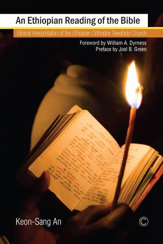 Бумажная книга «Ethiopian Reading of the Bible: Biblical Interpretation of the Ethiopian Orthodox Tewahido Church», автор Кеон-Санг Ан - фото №1