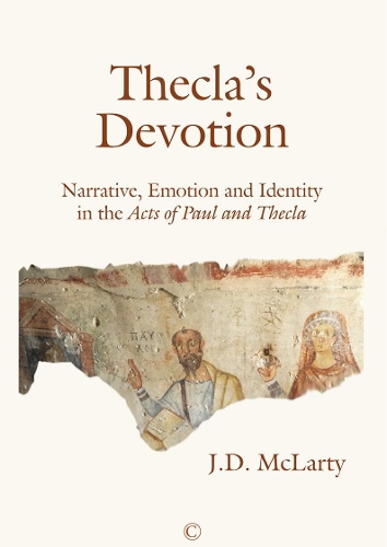 Бумажная книга «Thecla's Devotion HB: Narrative, Emotion and Identity in the Acts of Paul and Thecla», автор Джейн Макларти - фото №1