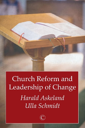 Паперова книга «Church Reform and Leadership of Change», авторів Гаральд Аскеланд, Улла Шмідт - фото №1