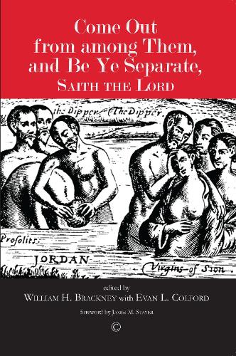 Бумажная книга «Come Out from among Them, and Be Ye Separate, Saith the Lord: Separationism and the Believers' Church Tradition», автор Уильям Х. Брэкни - фото №1