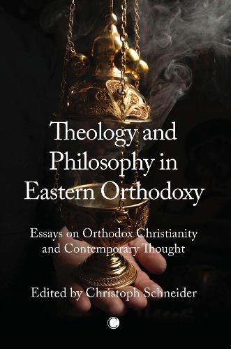 Бумажная книга «Theology and Philosophy in Eastern Orthodoxy: Essays on Orthodox Christianity and Contemporary Thought», автор Кристоф Шнайдер - фото №1