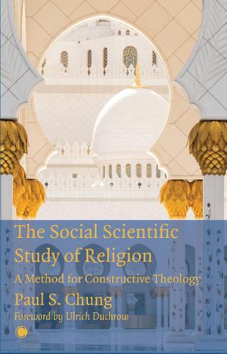 Паперова книга «The Social Scientific Study of Religion: A Method for Constructive Theology», автор Пол С. Чанг - фото №1
