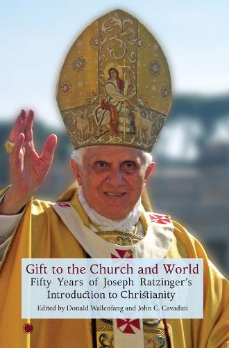 Paper book «Gift to the Church and World: Fifty Years of Joseph Ratzinger's Introduction to Christianity», authors Donald Wallenfang, John C. Cavadini - фото №1