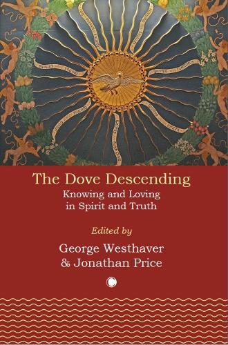 Бумажная книга «The  Dove Descending: Knowing and Loving in Spirit and Truth», автор Джонатан Прайс - фото №1