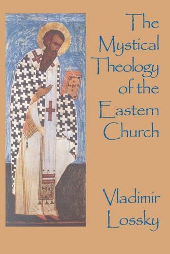 Бумажная книга «The Mystical Theology of the Eastern Church», автор Владимир Лосский - фото №1