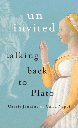 Паперова книга «Uninvited: Talking Back to Plato», авторів Карла Наппі, Керрі Дженкінс - фото №1