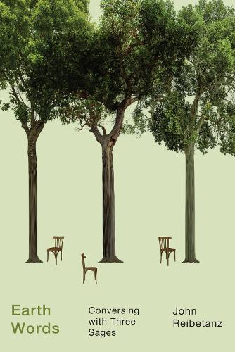 Бумажная книга «Earth Words: Conversing with Three Sages», автор Джон Рейбетанц - фото №1