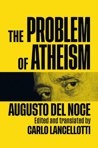 Паперова книга «The Problem of Atheism», автор Аугусто Дель Ноче - фото №1