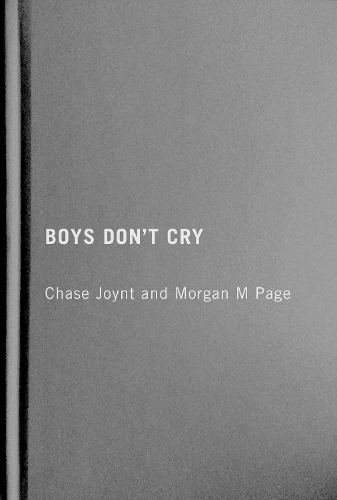 Бумажная книга «Boys Don't Cry», авторов Чейз Джойнт, Морган М Пейдж - фото №1