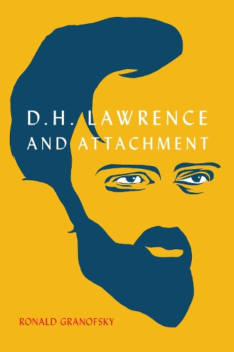 Паперова книга «D.H. Lawrence and Attachment», автор Рональд Гранофскі - фото №1