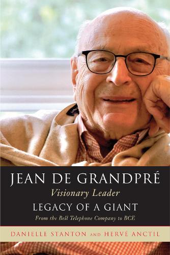 Бумажная книга «Jean de Grandpré: Legacy of a Giant», авторов Даниэль Стэнтон, Эрве Анктиль - фото №1