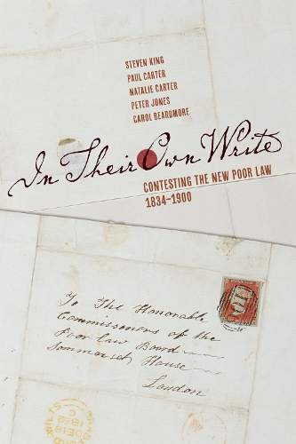 Бумажная книга «In Their Own Write: Contesting the New Poor Law, 1834–1900», авторов Кэрол Бирдмор, Натали Картер, Пол Картер, Стивен Кинг - фото №1