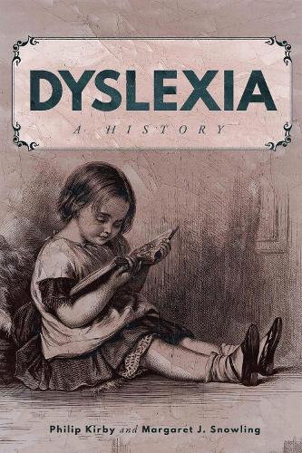 Паперова книга «Dyslexia: A History», автор Філіп Кірбі - фото №1