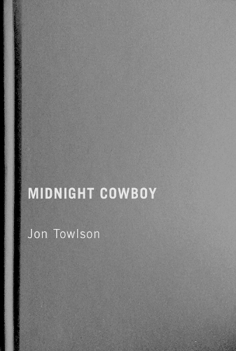 Бумажная книга «Midnight Cowboy», автор Джон Таулсон - фото №1