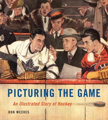 Бумажная книга «Picturing the Game: An Illustrated Story of Hockey», автор Дон Уикес - фото №1