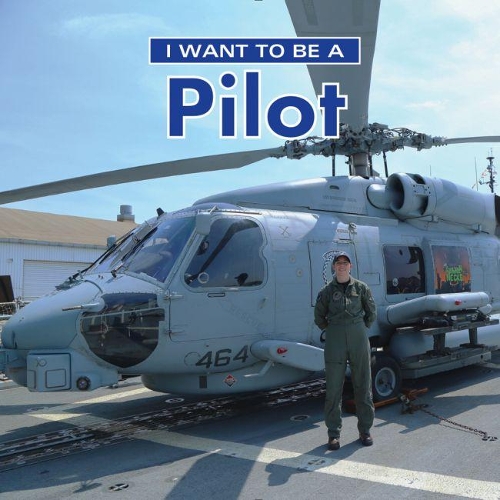 Бумажная книга «I Want to Be a Pilot», автор Дэн Либман - фото №1