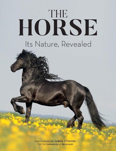 Бумажная книга «The Horse: Its Nature, Revealed», автор Эммануэль Бренгард - фото №1