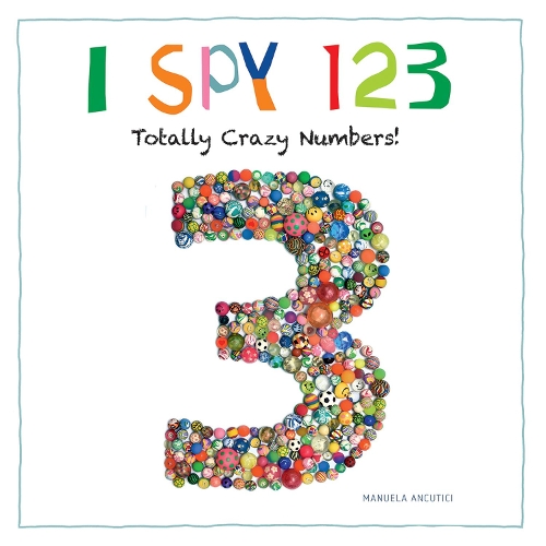Бумажная книга «I Spy 123: Totally Crazy Numbers!», автор Ульрике Зауэрхофер - фото №1