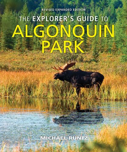 Бумажная книга «The Explorer's Guide to Algonquin Park», автор Майкл Ранц - фото №1