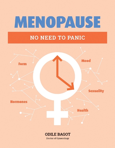 Бумажная книга «Menopause: No Need to Panic», автор Одиль Багот - фото №1