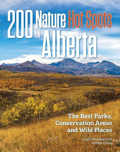 Паперова книга «200 Nature Hot Spots In Alberta», автор Лі МакАдам - фото №1