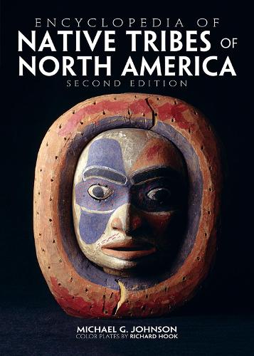 Бумажная книга «Encyclopedia of Native Tribes Of North America», автор Майкл Г. Джонсон - фото №1