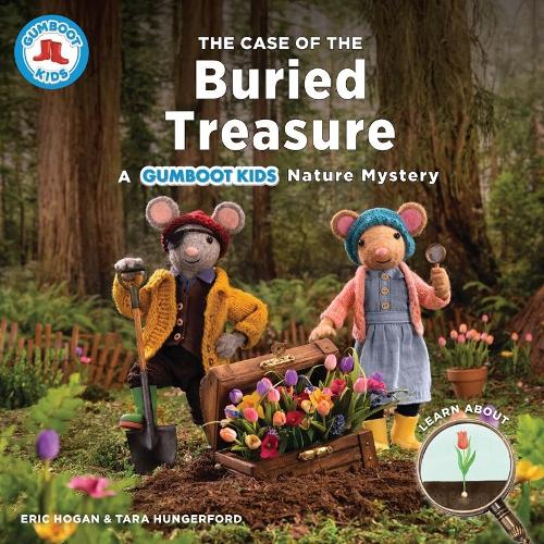 Бумажная книга «The Case of the Buried Treasure: A Gumboot Kids Nature Mystery», авторов Эрик Хоган, Тара Хангерфорд - фото №1