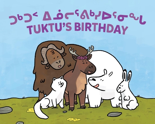 Бумажная книга «Tuktu's Birthday: Bilingual Inuktitut and English Edition», автор Рэйчел Рупке - фото №1
