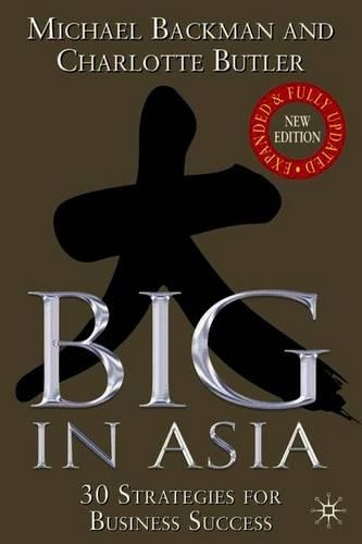 Бумажная книга «Big in Asia: 25 Strategies for Business Success», авторов К. Батлер, М. Бэкмен - фото №1