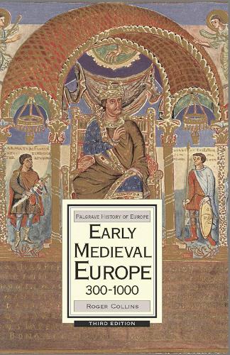 Бумажная книга «Early Medieval Europe, 300-1000», автор Роджер Коллинз - фото №1
